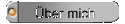 �ber mich